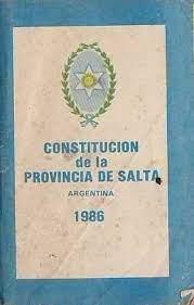 PROVINCIA DE SALTA. CONSTITUCIÓN. 1986