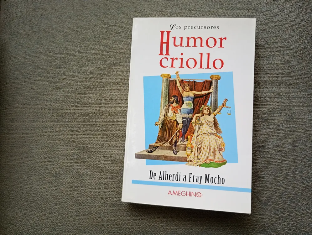 Humor criollo Los precursores
