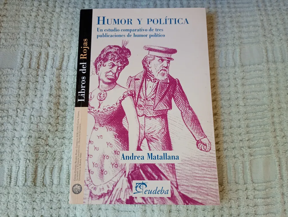 Andrea Matallana Humor y política EUDEBA